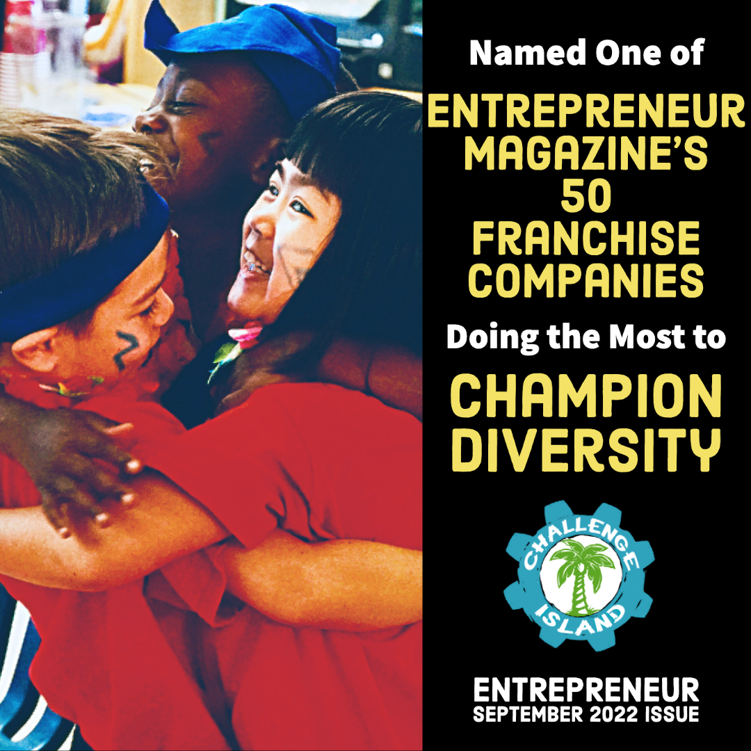 Challenge Island Named One of 50 Franchise Companies Doing the Most to Champion Diversity by Entrepreneur Magazine